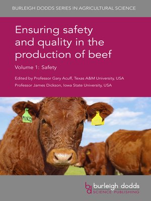 cover image of Ensuring safety and quality in the production of beef Volume 1
